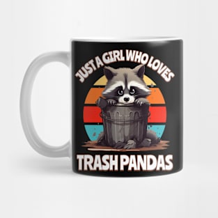 Just a Girl Who Loves Trash Pandas Mug